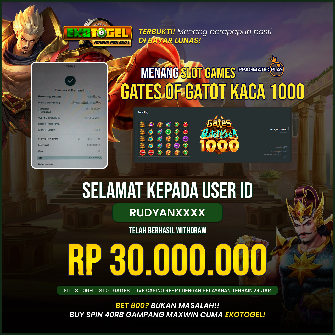 BUKTI JACKPOT MAXWIN GATES OF GATOT KACA 1000 EKOTOGEL