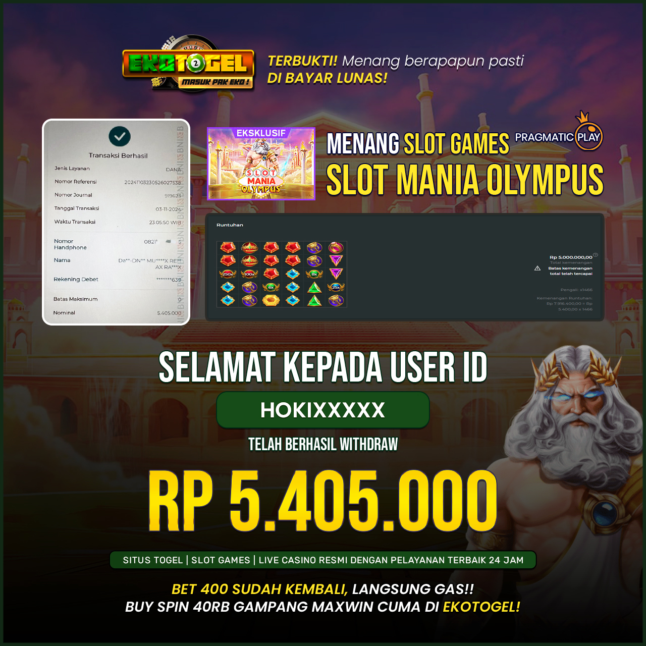 BUKTI JACKPOT SLOT MANIA OLYMPUS EKOTOGEL