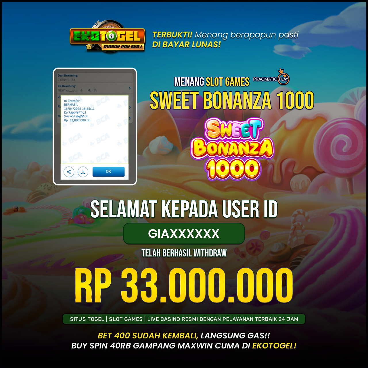 BUKTI JACKPOT SWEET BONANZA 1000 ( PRAGMATIC ) EKOTOGEL