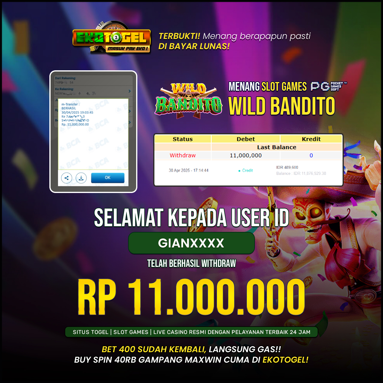 BUKTI JACKPOT WILD BANDITO ( PGSOFT ) EKOTOGEL